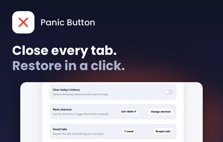 Panic Button promo: close every tab, restore in a click